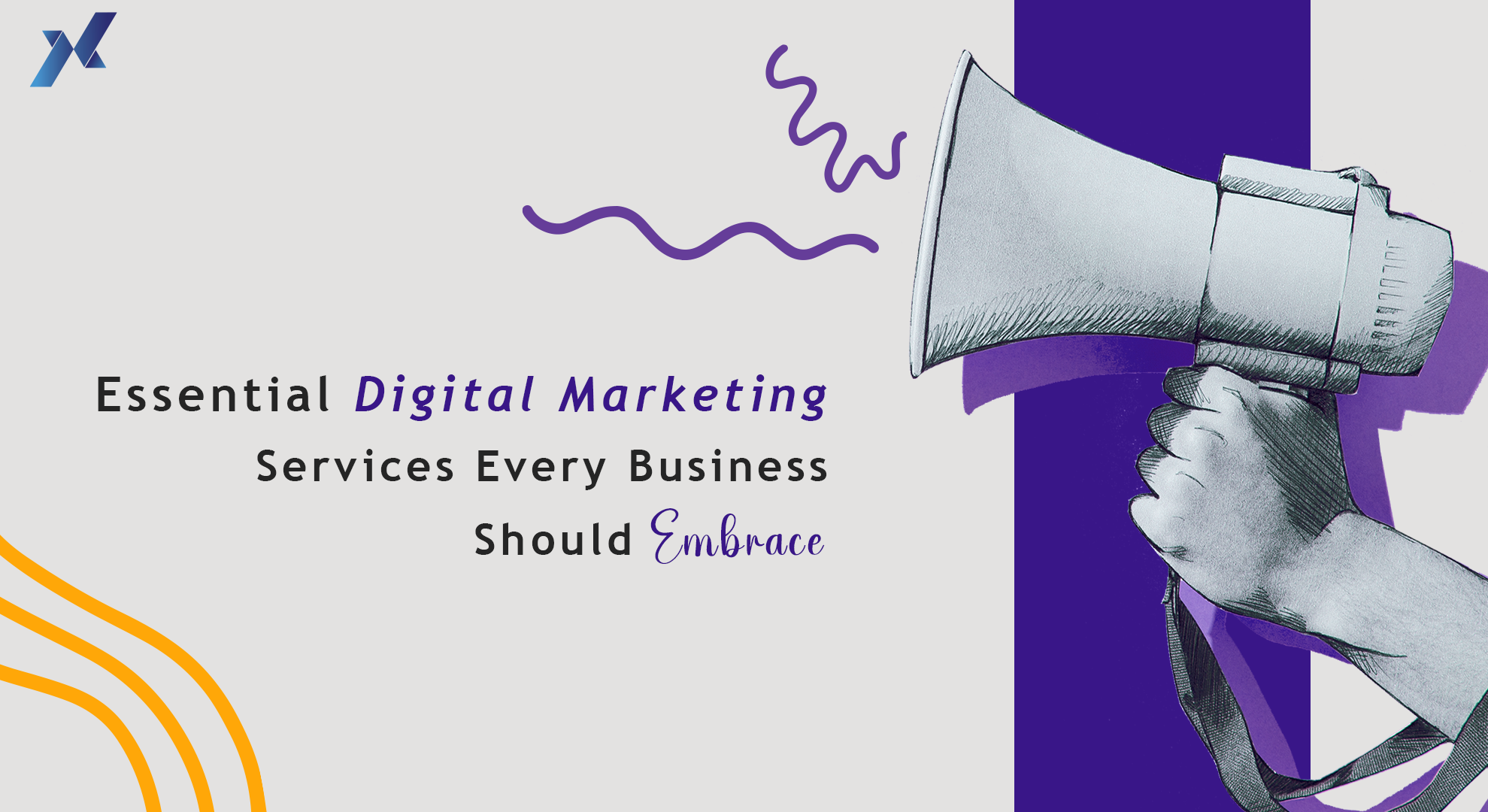 Essential Digital Marketing Services Every Business Should Embrace